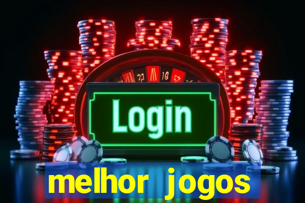 melhor jogos offline para android